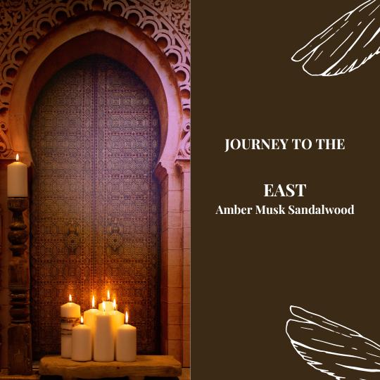 Journey to the East - Amber Musk Sandalwood
